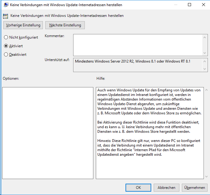 Fenster Keine Verbindung mit Windows Update-Internetadressen herstellen. Schaltflächen Vorherige Einstellung, Nächste Einstellung. 3 Radiobuttons, senkrecht, Nicht konfiguriert, ausgewählt ist Aktiviert, Deaktiviert. Rechts daneben, Kommentar, Eingabefeld leer. Darunter zwei Teile. Linker Teil, Feld Optionen, Feld leer. Rechter Teil, Feld Hilfe, Erklärungstext. Abschließend unten rechts, Schaltflächen OK, Abbrechen, Übernehmen.