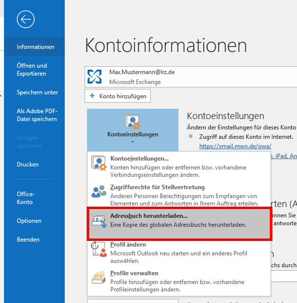 Fensterausschnitt. Linke Spalte Pfeil nach links im Kreis für zurück. Ausgewählt Informationen. Weitere Punkte. Rechts das Hauptfeld. Große Schrift, Kontoinformationen. Auswahlfeld mit 2-zeiliger Beschriftung, Max.Mustermann At lrz.de, Microsoft Exchange. Schaltfläche Pluszeichen, Konto hinzufügen. Ausgewählt Kontoeinstellungen. Darunter das aufgeklappte Untermenü, die 5 Punkte bestehen aus einem Symbol, rechts daneben jeweils Bezeichnung und kurze Erklärung. Markiert und ausgewählt ist Punkt 3, Adressbuch herunterladen..., Eine Kopie des globalen Adressbuchs herunterladen.