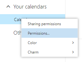 Cutout of the left column. Expanded your calendars. Selected Calendar... Overlaid with submenu. Marked the second item Permissions...