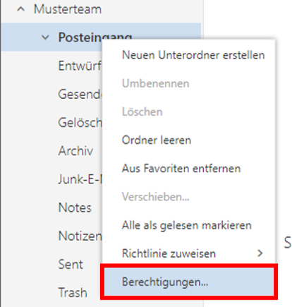 Ausschnitt der linken Spalte. Ausgeklappt Musterteam. Ausgewählt Posteingang. Überlagert von Untermenü mit 9 Punkten. Markiert der letzte Punkt Berechtigungen.