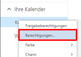 Ausschnitt der linken Spalte. Ausgeklappt Ihre Kalender. Ausgewählt Ka... Überlagert von Untermenü. Markiert der zweite Punkt Berechtigungen...