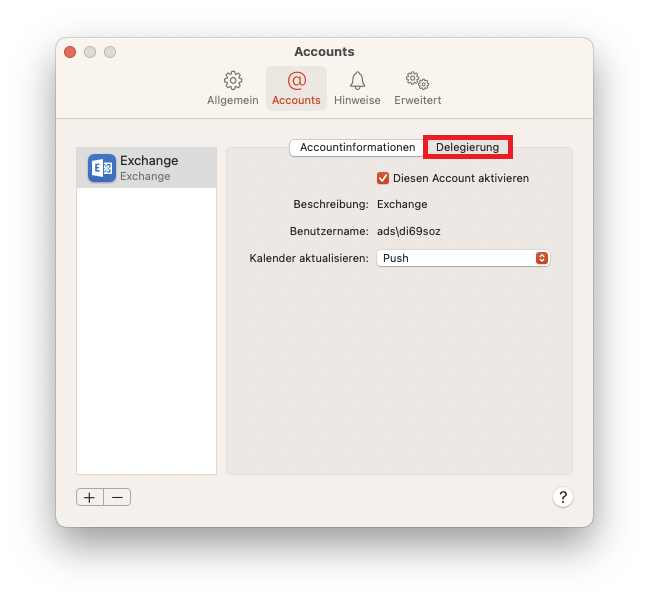 Fenster Accounts, 4 Reiter, Allgemein, ausgewählt Accounts, Hinweise, Erweitert. Linke Spalte mit einem Eintrag. Ausgewählt Exchange Icon, Exchange, Exchange. Leere Fläche. Unterhalb 2 Schaltflächen Pluszeichen, Minuszeichen. Rechts Hauptfeld mit 2 Tabs. Accountinformationen, Markiert Delegierung. Kästchen mit Haken, Diesen Account aktivieren. Beschreibung, Doppelpunkt, Exchange. Benutzername, Doppelpunkt, ads Rückwärtsstrich di69soz. Kalender aktualisieren, Doppelpunkt, Auswahlfeld Push. Unten Rechts, Schaltfläche Fragezeichen im Kreis.