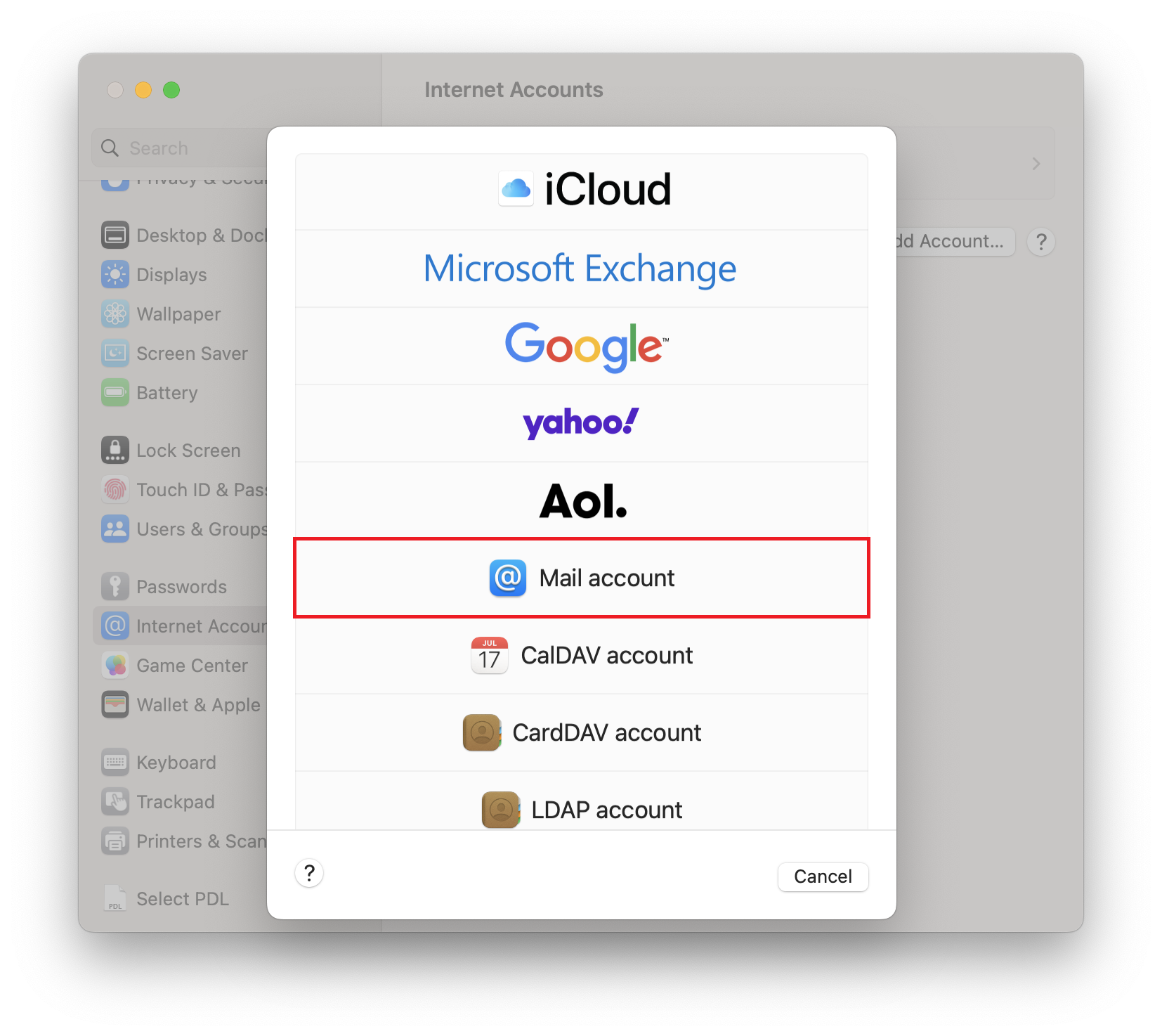 Internet accounts window. Above a new window, one below the other 9 logos, iCloud, Exchange, Google, yahoo exclamation mark, Aol dot, marked Mail account, CalDAV account, CardDAV account, LDAP account, below left, question mark in circle, right Cancel button.