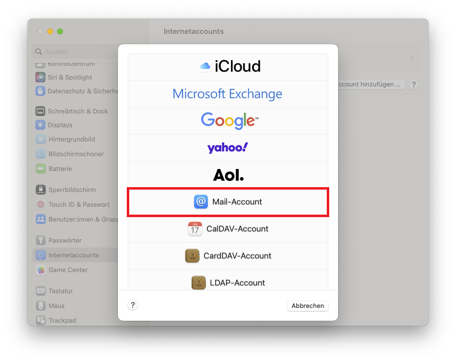 Fenster Internetaccounts. Darüber ein neues Fenster, untereinander 9 Logos, iCloud, Exchange, Google, yahoo Ausrufezeichen, Aol Punkt, markiert Mail-Account, CalDAV-Account, CardDAV-Account, LDAP-Account, darunter links, Fragezeichen im Kreis, rechts Schaltfläche Abbrechen.