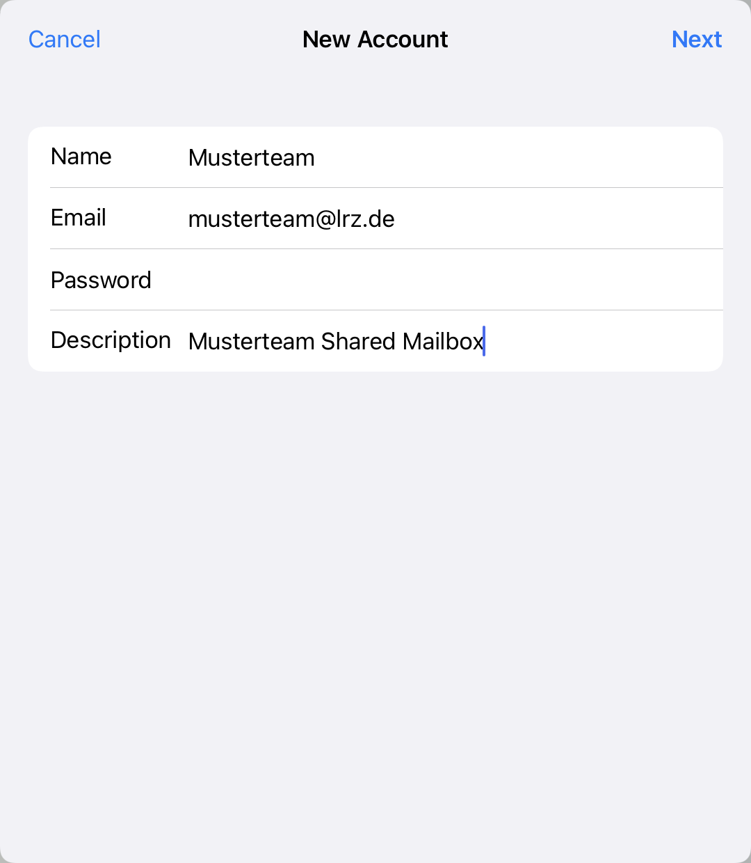 Window New Account, left clickable Cancel, right clickable Next. Name, input field Musterteam. Email, input field musterteam At lrz.de. Password, input field empty. Description, input field Musterteam Shared Mailbox.